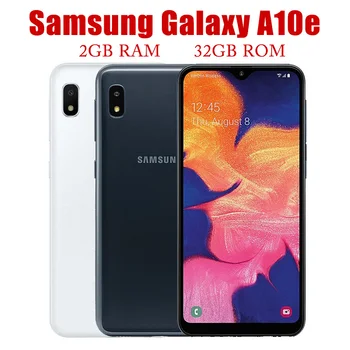 Оригинальный разблокированный Samsung Galaxy A10e восьмиядерный 5,83 Дюйма с одной SIM-картой, 2 ГБ ОЗУ, 32 ГБ ПЗУ, 8-мегапиксельная камера, смартфон на Android, сотовый Телефон