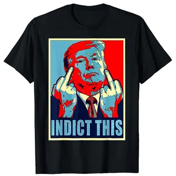 Трамп Обвиняет Эту футболку Humor Funny Pro Trump в поддержке фанатов Графическая футболка Политическая одежда для выборов 2024 года Топы с саркастическими цитатами